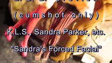 B.B.B. preview: K.L.S. "Sandra Parker f0rc3d facial"(cumshot only) WMVsloMo